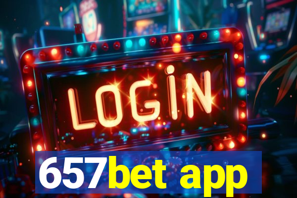 657bet app